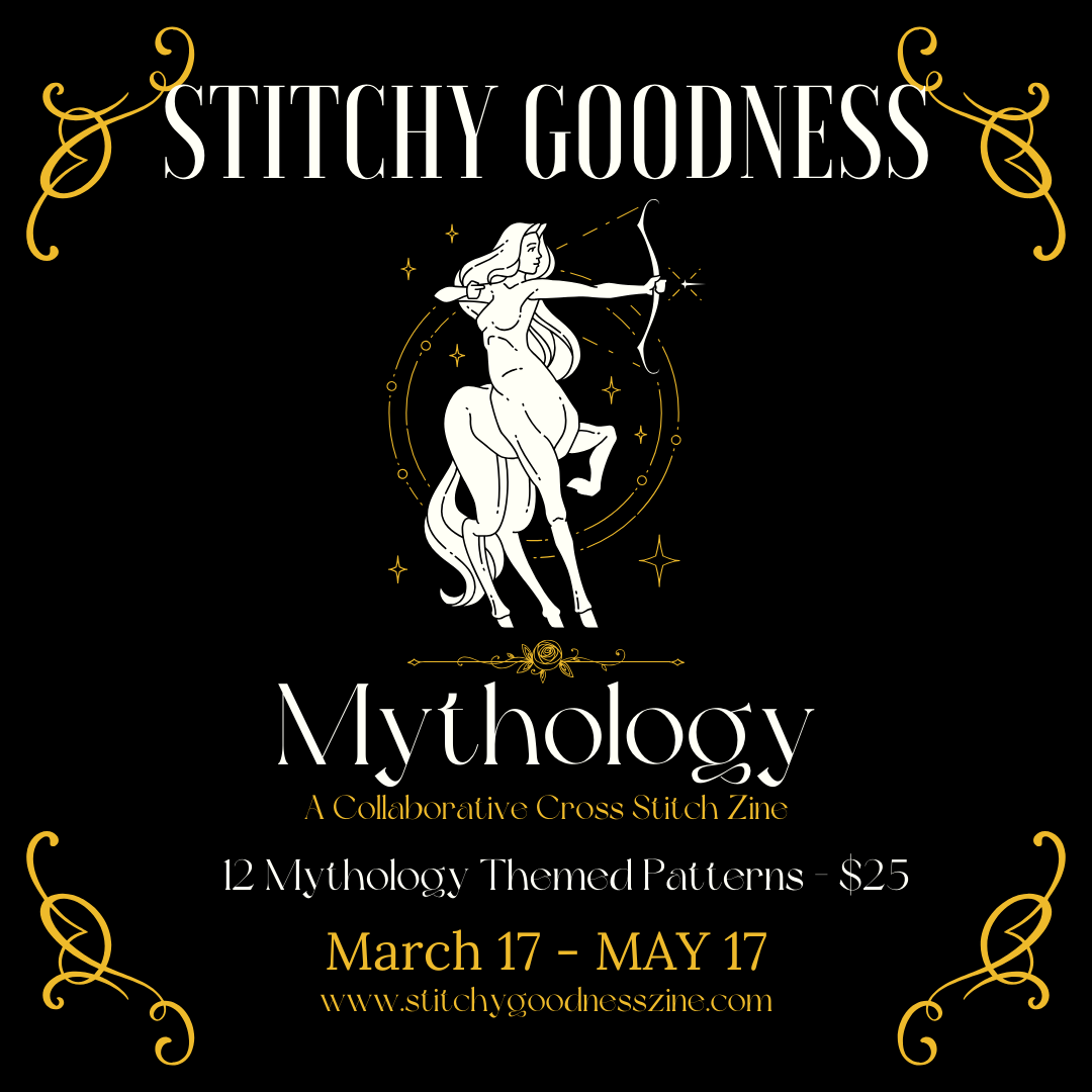 Mythology | Stitchy Goodness Zine - March 2024 Issue